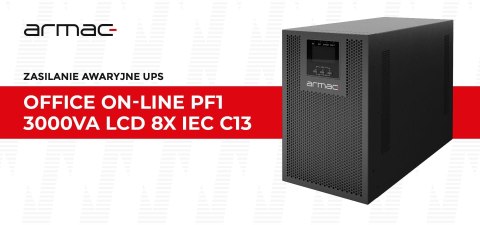 UPS ZASILACZ AWARYJNY Armac Office 3000VA ON-LINE PF1 Dust Free